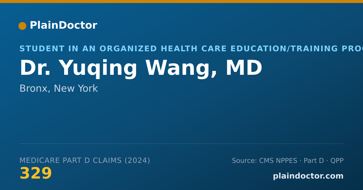 Shareable card for Yuqing Wang, MD - Student in an Organized Health Care Education/Training Program, Bronx, NY