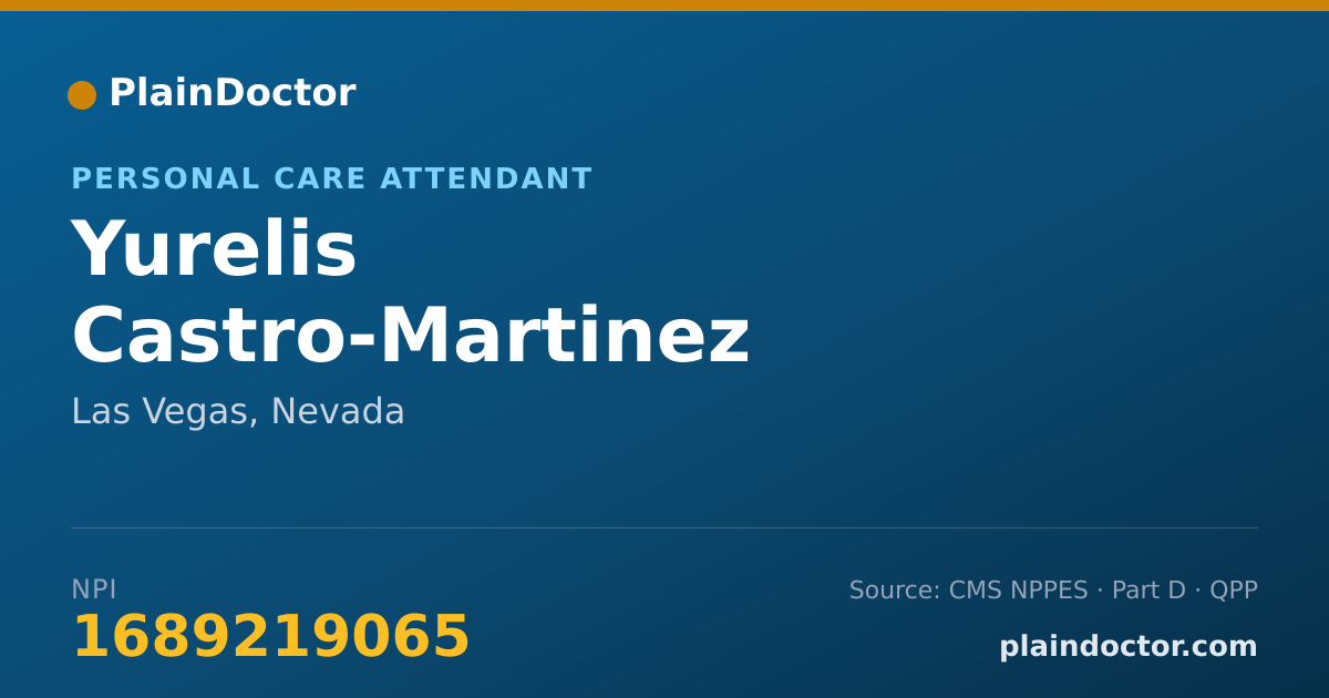 Shareable card for Yurelis Castro-Martinez - Personal Care Attendant, Las Vegas, NV