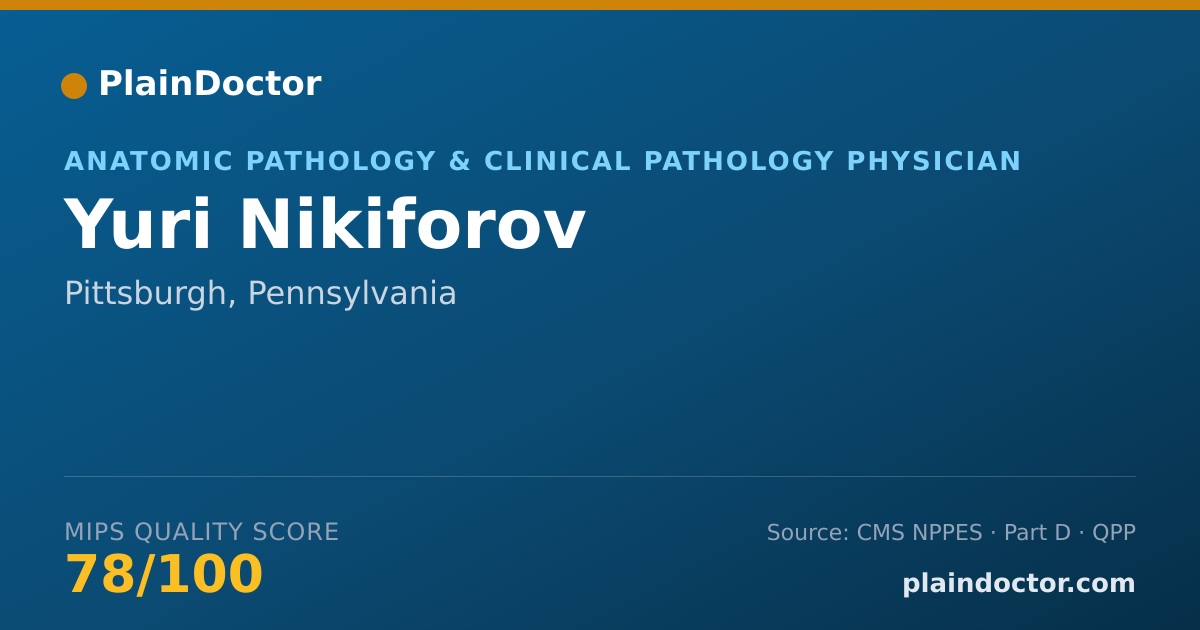 Shareable card for Yuri Nikiforov - Anatomic Pathology & Clinical Pathology Physician, Pittsburgh, PA