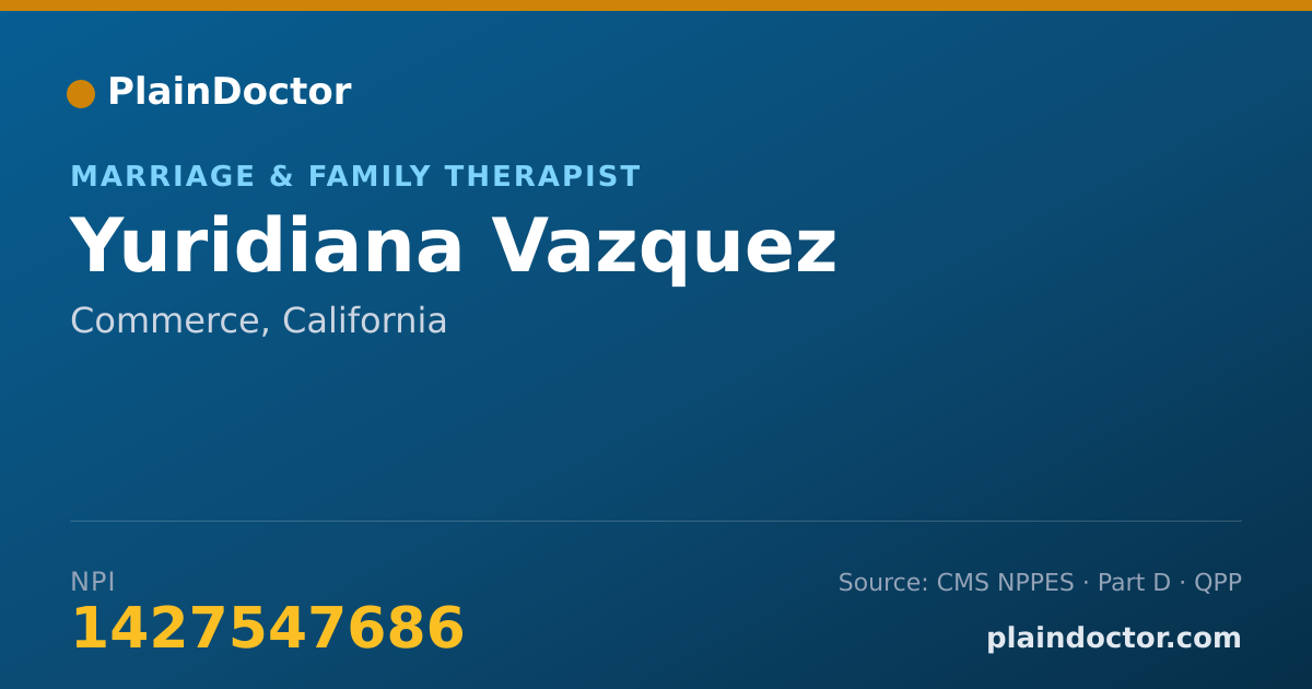 Shareable card for Yuridiana Vazquez - Marriage & Family Therapist, Commerce, CA