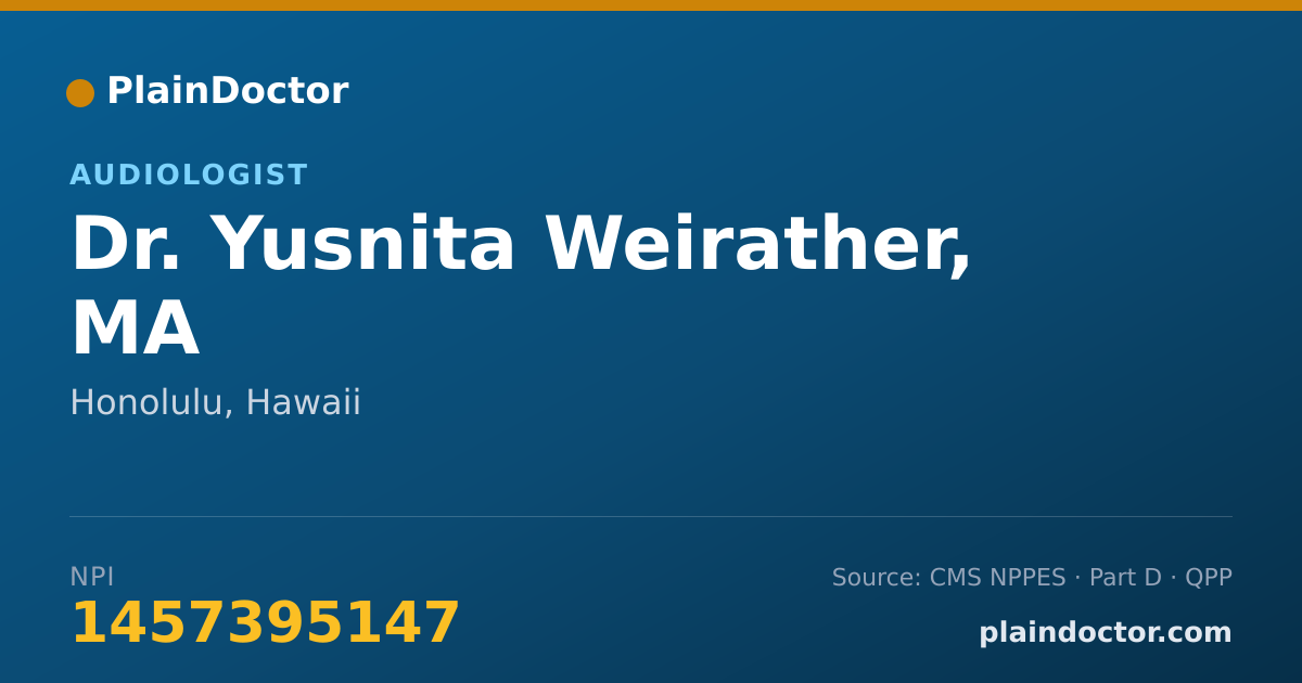 Shareable card for Yusnita Weirather, MA - Audiologist, Honolulu, HI