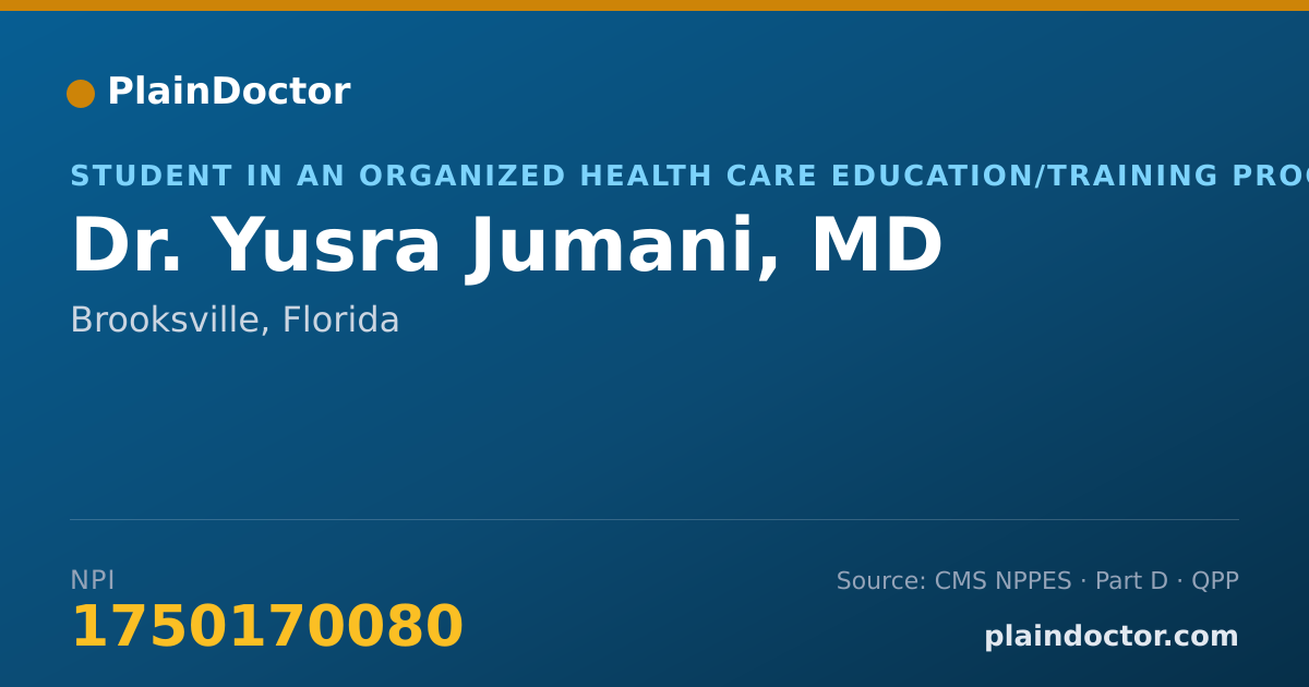 Shareable card for Yusra Jumani, MD - Student in an Organized Health Care Education/Training Program, Brooksville, FL