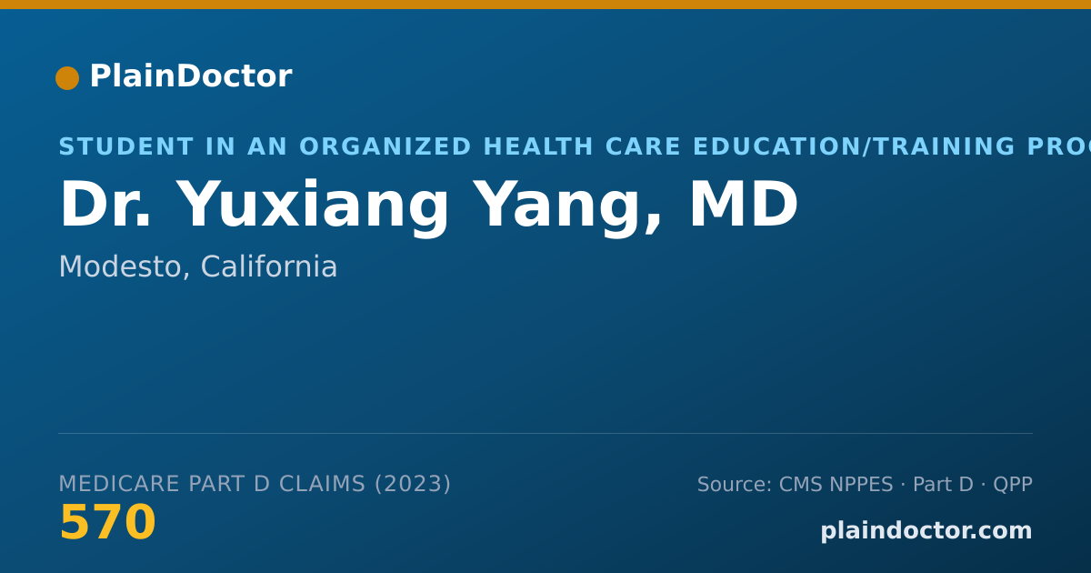 Shareable card for Yuxiang Yang, MD - Student in an Organized Health Care Education/Training Program, Modesto, CA