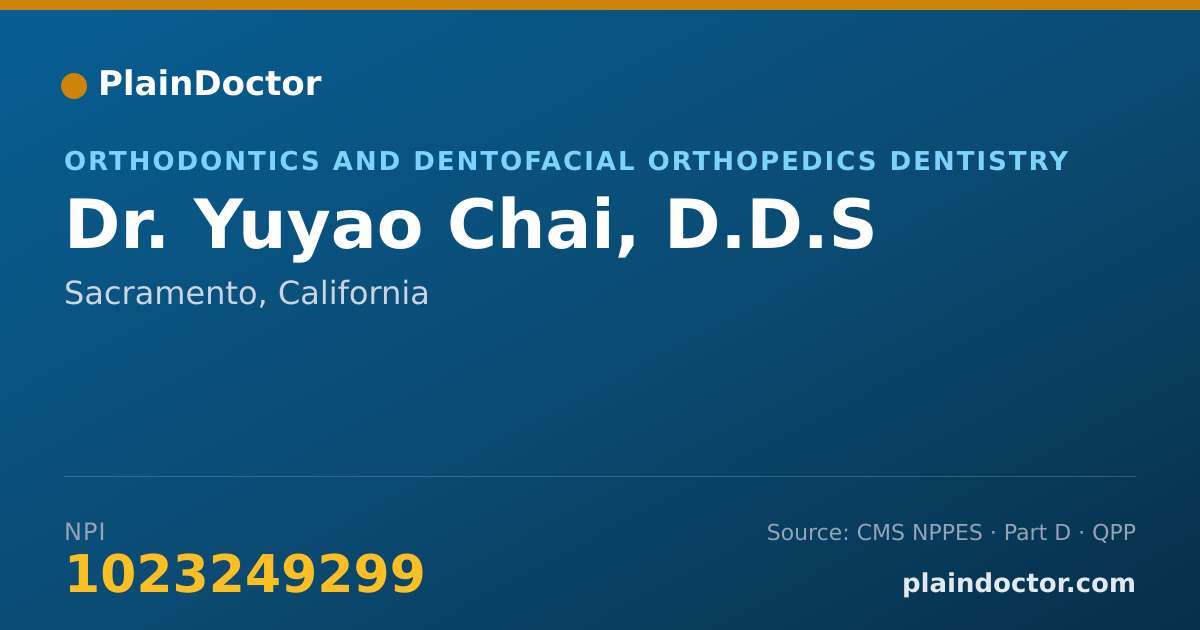 Shareable card for Yuyao Chai, D.D.S - Orthodontics and Dentofacial Orthopedics Dentistry, Sacramento, CA