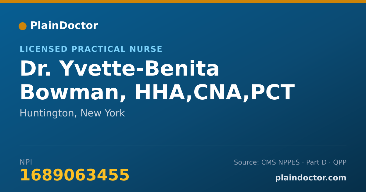 Shareable card for Yvette-Benita Bowman, HHA,CNA,PCT - Licensed Practical Nurse, Huntington, NY
