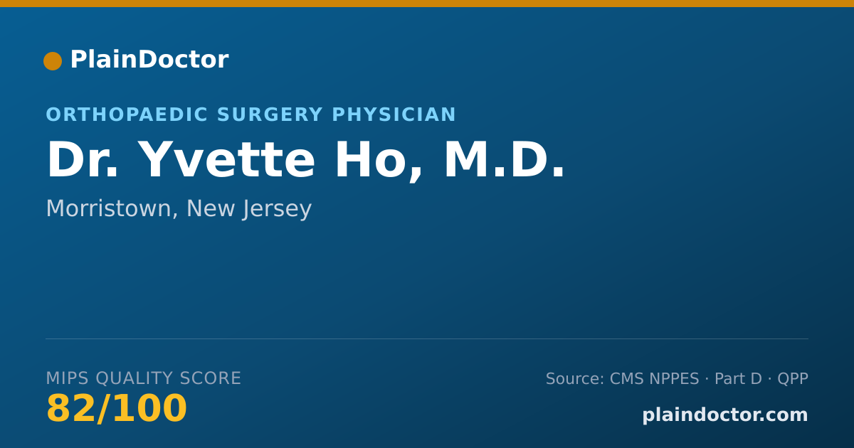 Shareable card for Yvette Ho, M.D. - Orthopaedic Surgery Physician, Morristown, NJ