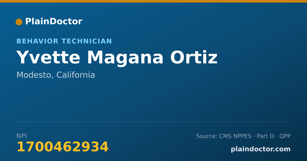 Shareable card for Yvette Magana Ortiz - Behavior Technician, Modesto, CA