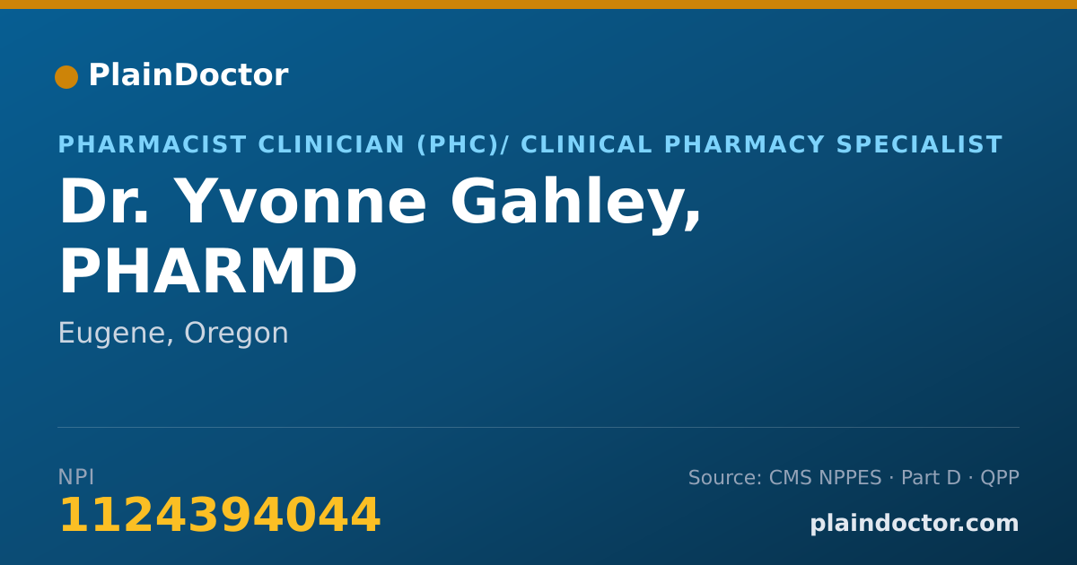 Shareable card for Yvonne Gahley, PHARMD - Pharmacist Clinician (PhC)/ Clinical Pharmacy Specialist, Eugene, OR