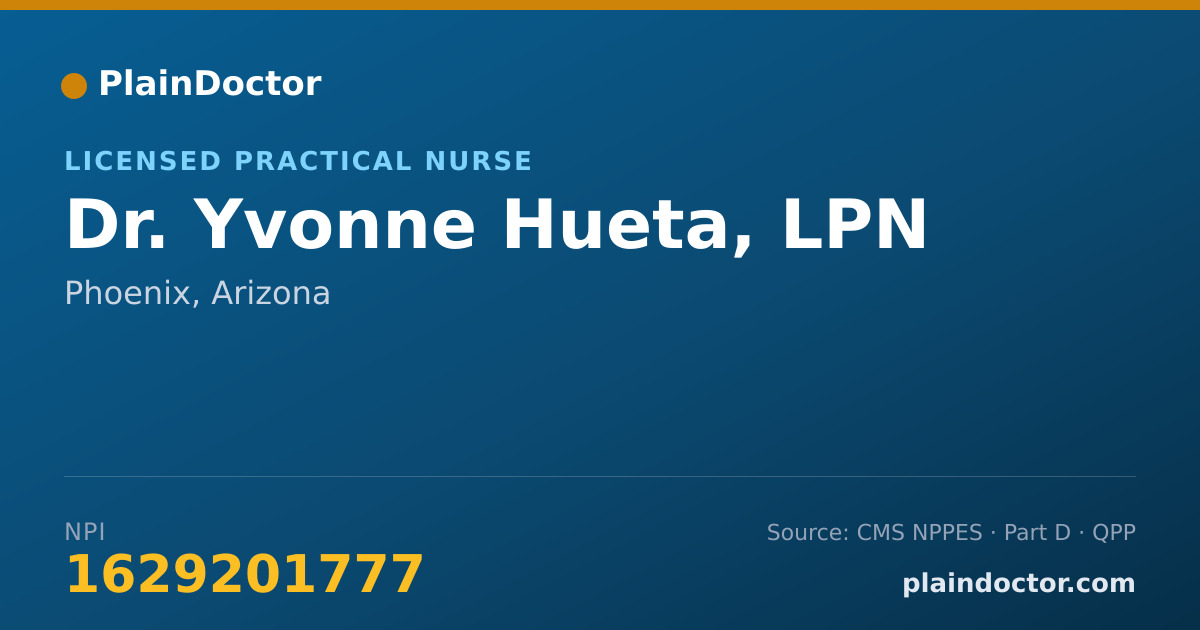 Shareable card for Yvonne Hueta, LPN - Licensed Practical Nurse, Phoenix, AZ