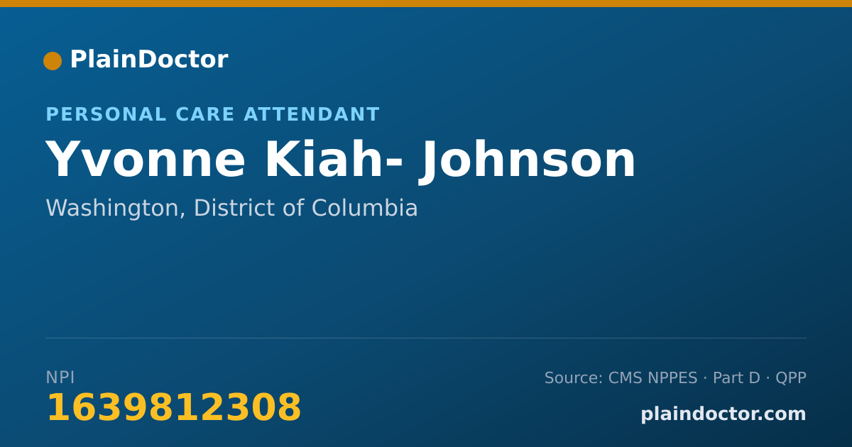 Shareable card for Yvonne Kiah- Johnson - Personal Care Attendant, Washington, DC