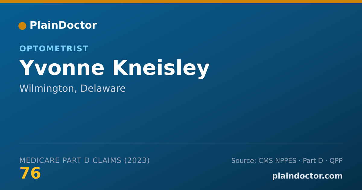 Shareable card for Yvonne Kneisley - Optometrist, Wilmington, DE