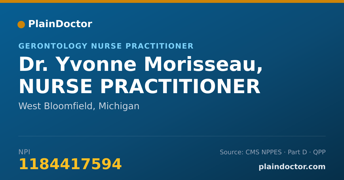 Shareable card for Yvonne Morisseau, NURSE PRACTITIONER - Gerontology Nurse Practitioner, West Bloomfield, MI