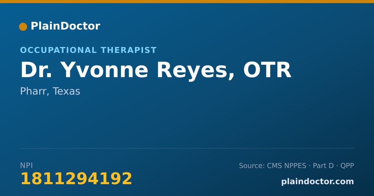 Shareable card for Yvonne Reyes, OTR - Occupational Therapist, Pharr, TX