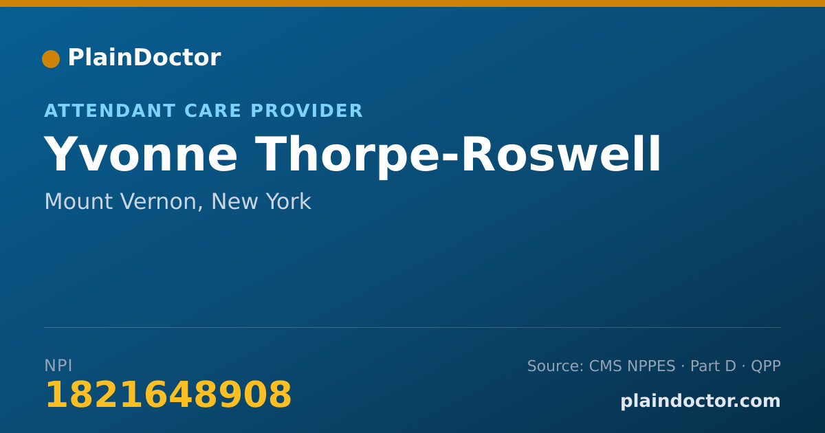 Shareable card for Yvonne Thorpe-Roswell - Attendant Care Provider, Mount Vernon, NY