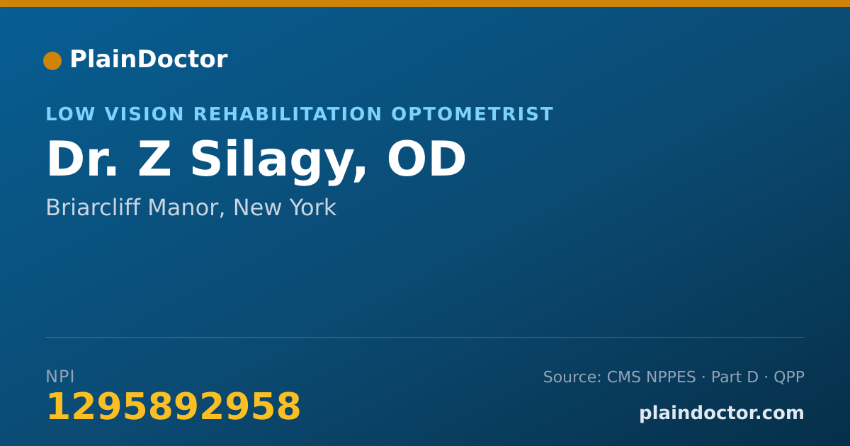 Shareable card for Z Silagy, OD - Low Vision Rehabilitation Optometrist, Briarcliff Manor, NY