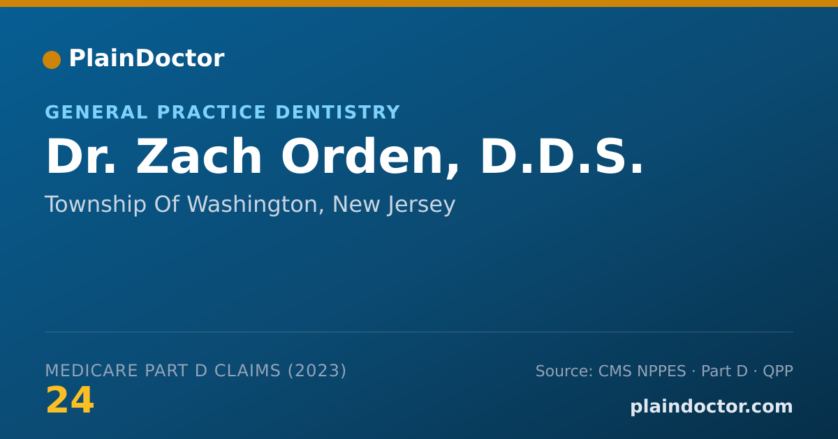 Shareable card for Zach Orden, D.D.S. - General Practice Dentistry, Township Of Washington, NJ