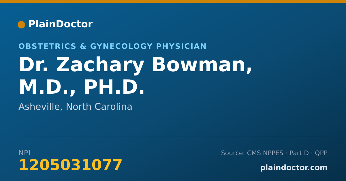 Shareable card for Zachary Bowman, M.D., PH.D. - Obstetrics & Gynecology Physician, Asheville, NC