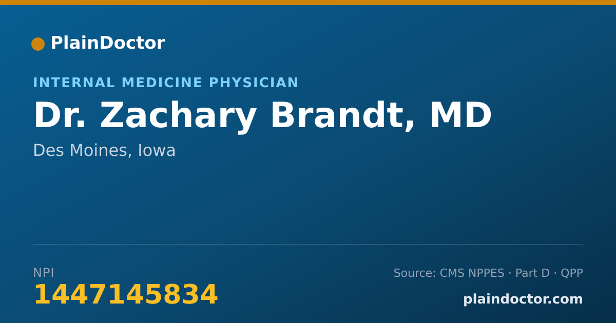 Shareable card for Zachary Brandt, MD - Internal Medicine Physician, Des Moines, IA