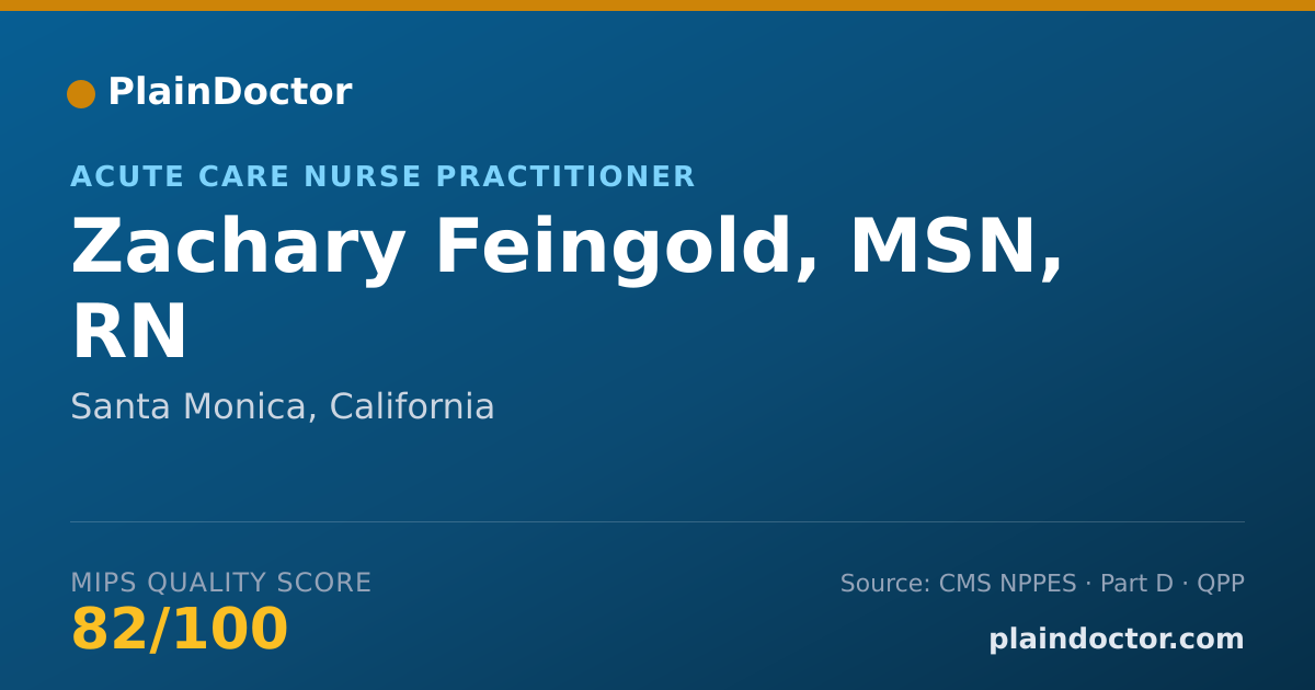 Shareable card for Zachary Feingold, MSN, RN - Acute Care Nurse Practitioner, Santa Monica, CA