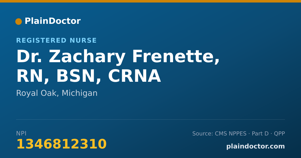 Shareable card for Zachary Frenette, RN, BSN, CRNA - Registered Nurse, Royal Oak, MI