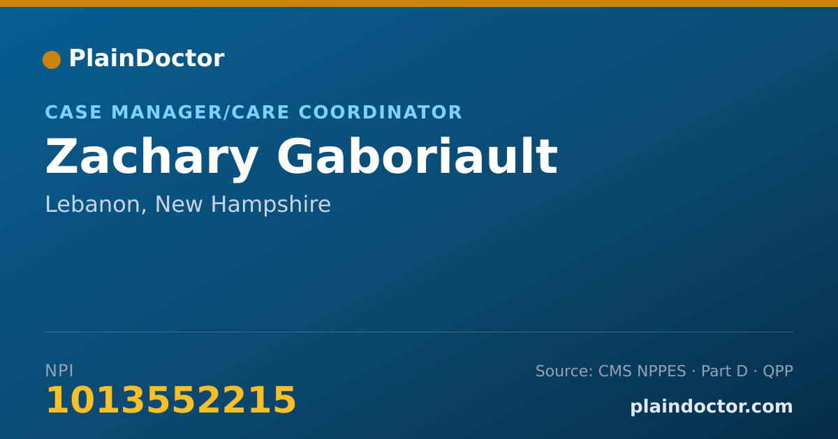 Shareable card for Zachary Gaboriault - Case Manager/Care Coordinator, Lebanon, NH