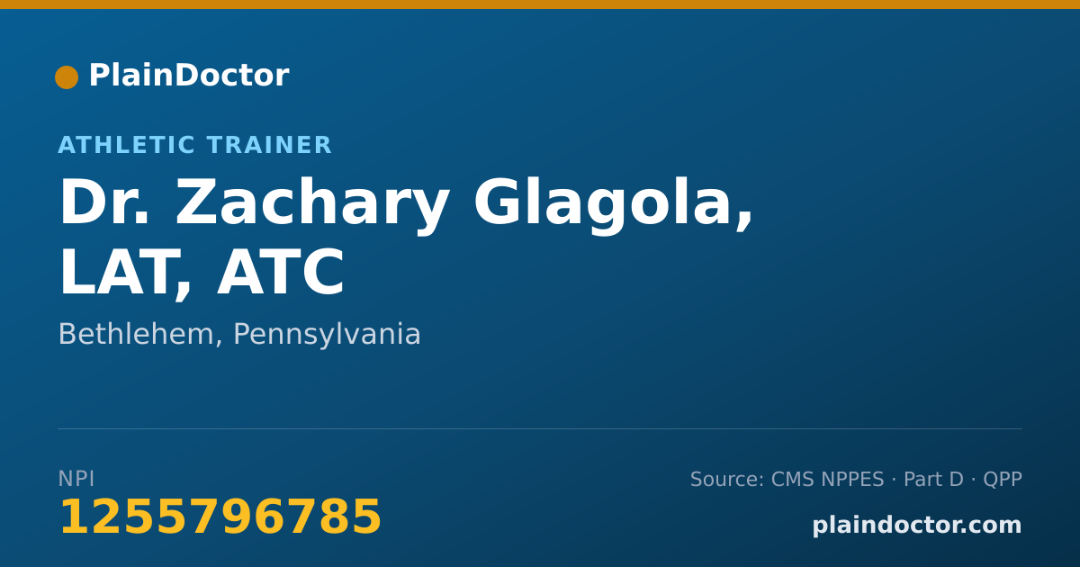 Shareable card for Zachary Glagola, LAT, ATC - Athletic Trainer, Bethlehem, PA