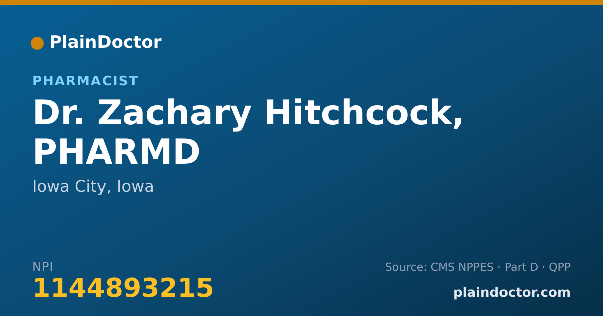 Shareable card for Zachary Hitchcock, PHARMD - Pharmacist, Iowa City, IA