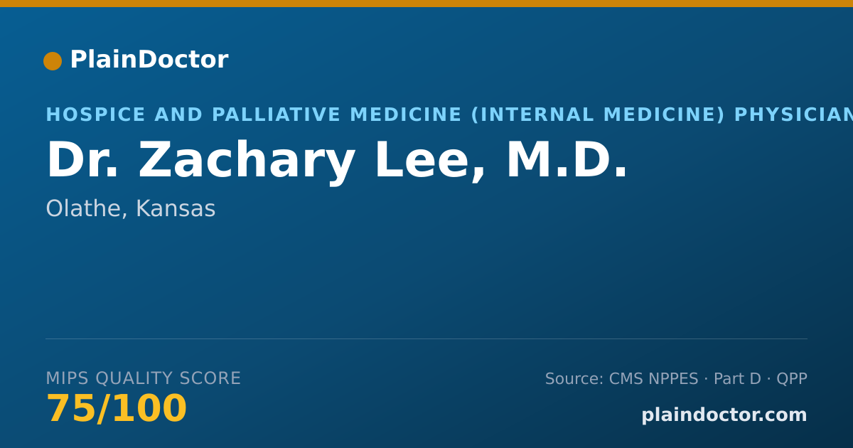 Shareable card for Zachary Lee, M.D. - Hospice and Palliative Medicine (Internal Medicine) Physician, Olathe, KS