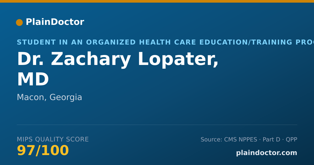 Shareable card for Zachary Lopater, MD - Student in an Organized Health Care Education/Training Program, Macon, GA