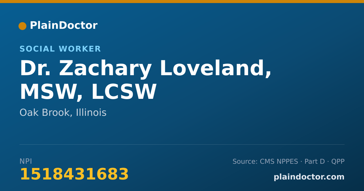 Shareable card for Zachary Loveland, MSW, LCSW - Social Worker, Oak Brook, IL