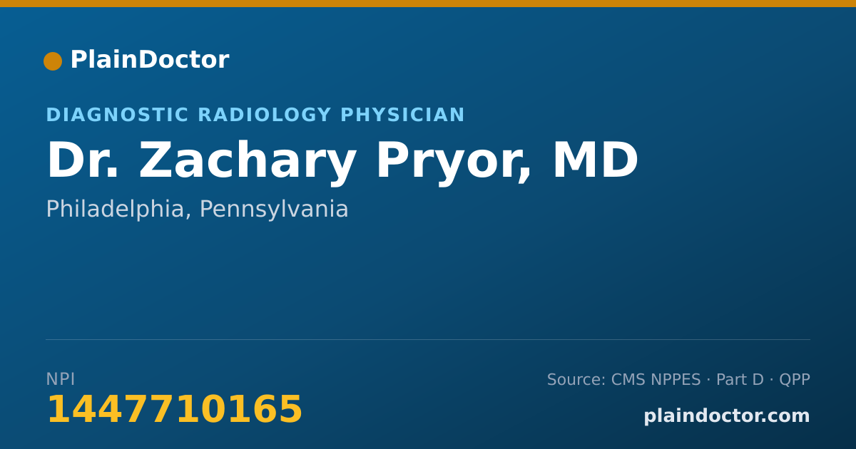 Shareable card for Zachary Pryor, MD - Diagnostic Radiology Physician, Philadelphia, PA