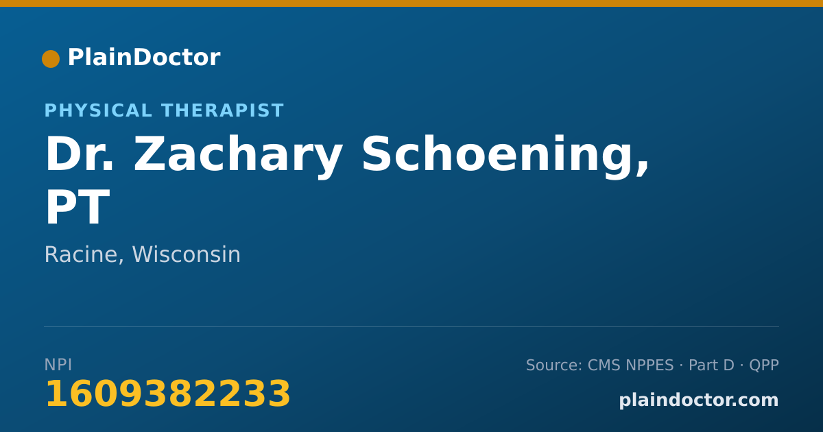 Shareable card for Zachary Schoening, PT - Physical Therapist, Racine, WI