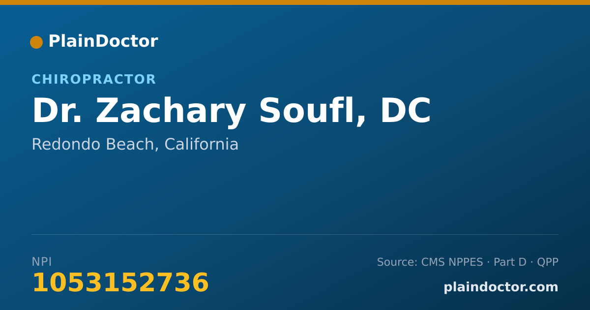 Shareable card for Zachary Soufl, DC - Chiropractor, Redondo Beach, CA