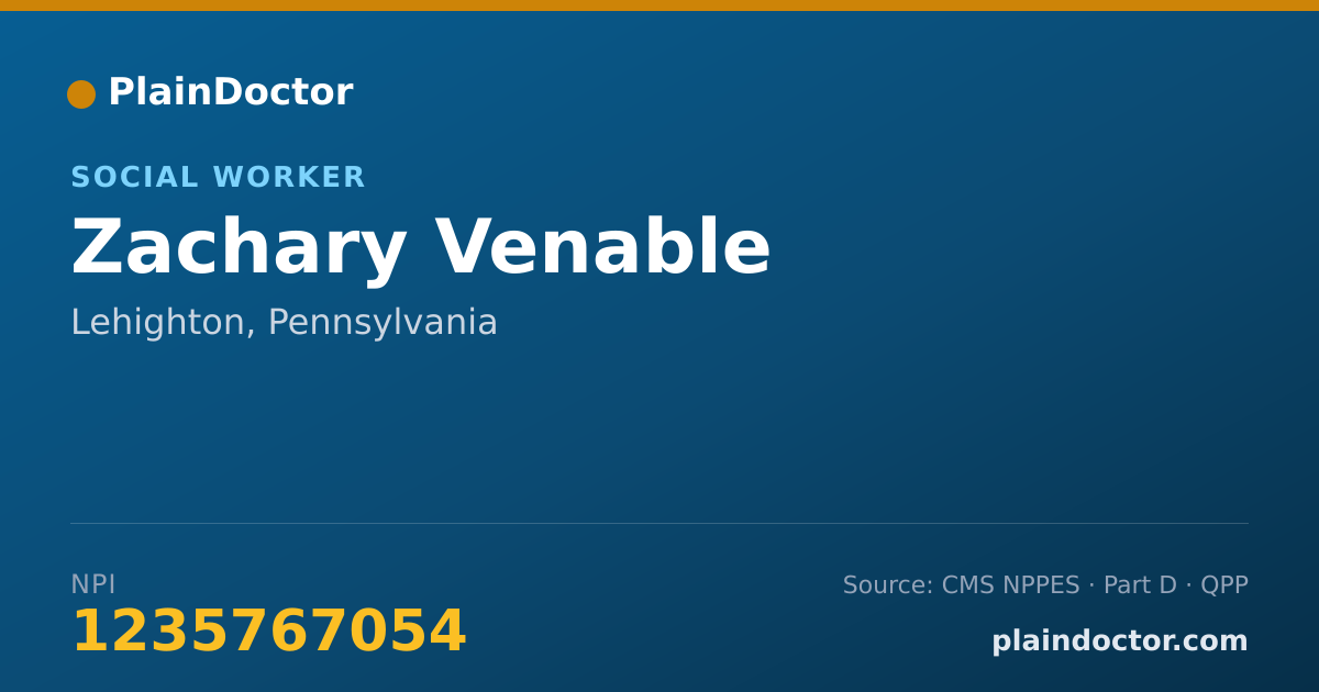 Shareable card for Zachary Venable - Social Worker, Lehighton, PA