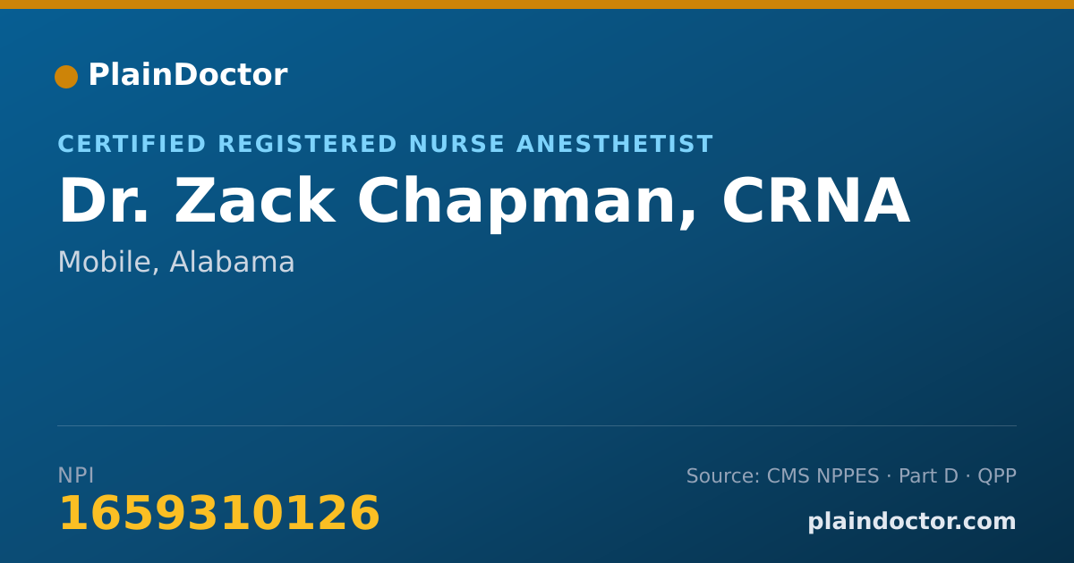 Shareable card for Zack Chapman, CRNA - Certified Registered Nurse Anesthetist, Mobile, AL