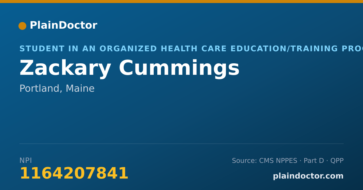 Shareable card for Zackary Cummings - Student in an Organized Health Care Education/Training Program, Portland, ME