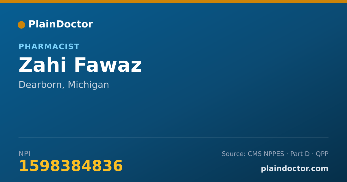 Shareable card for Zahi Fawaz - Pharmacist, Dearborn, MI