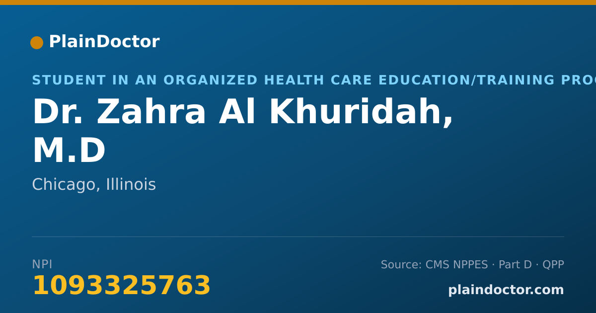 Shareable card for Zahra Al Khuridah, M.D - Student in an Organized Health Care Education/Training Program, Chicago, IL