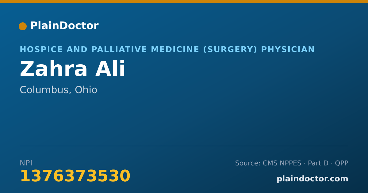 Shareable card for Zahra Ali - Hospice and Palliative Medicine (Surgery) Physician, Columbus, OH