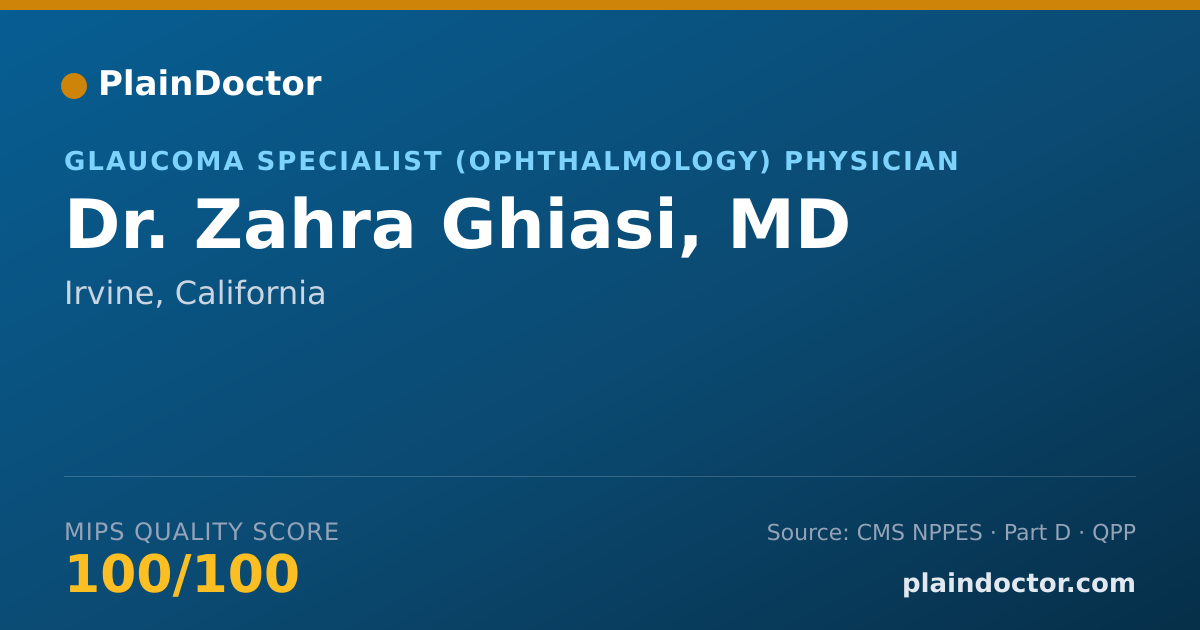 Shareable card for Zahra Ghiasi, MD - Glaucoma Specialist (Ophthalmology) Physician, Irvine, CA