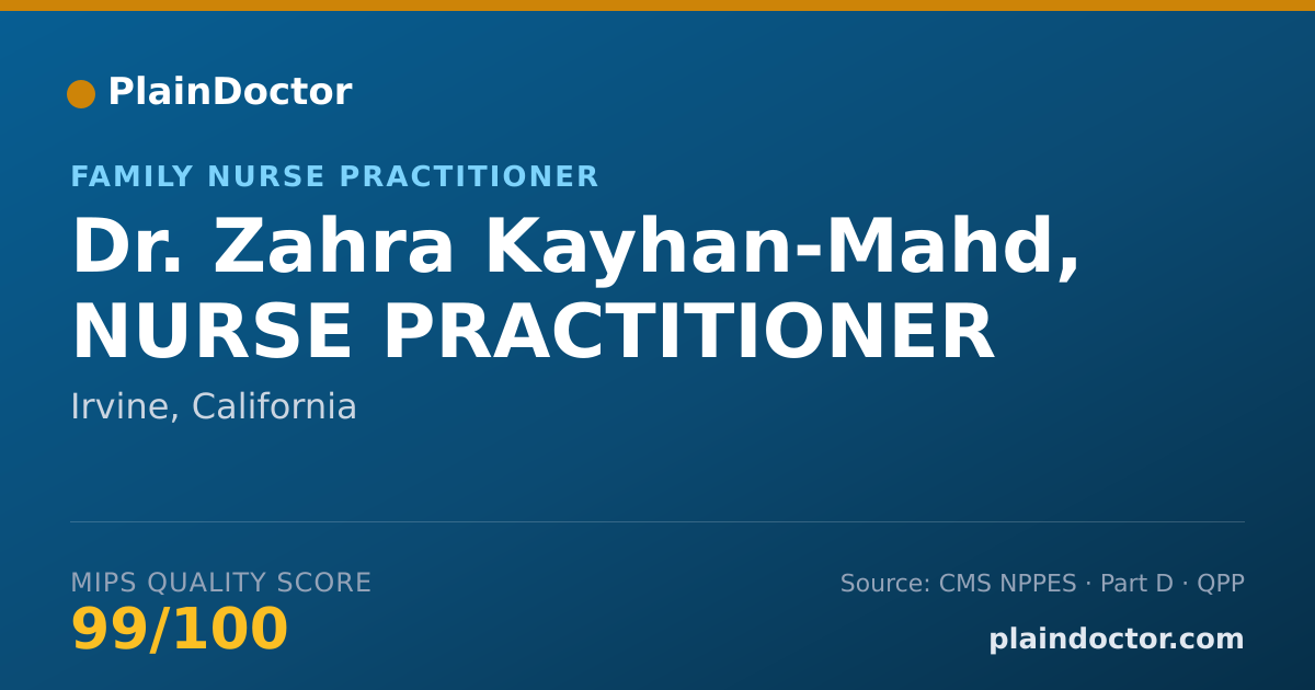 Shareable card for Zahra Kayhan-Mahd, NURSE PRACTITIONER - Family Nurse Practitioner, Irvine, CA