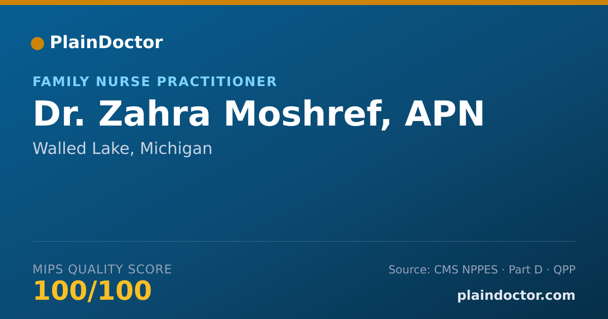 Shareable card for Zahra Moshref, APN - Family Nurse Practitioner, Walled Lake, MI