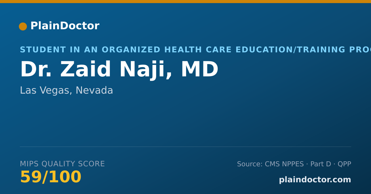 Shareable card for Zaid Naji, MD - Student in an Organized Health Care Education/Training Program, Las Vegas, NV