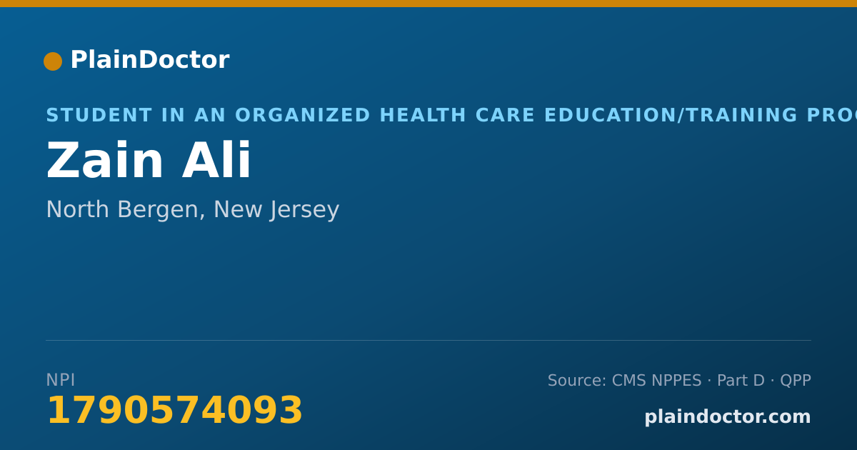 Shareable card for Zain Ali - Student in an Organized Health Care Education/Training Program, North Bergen, NJ