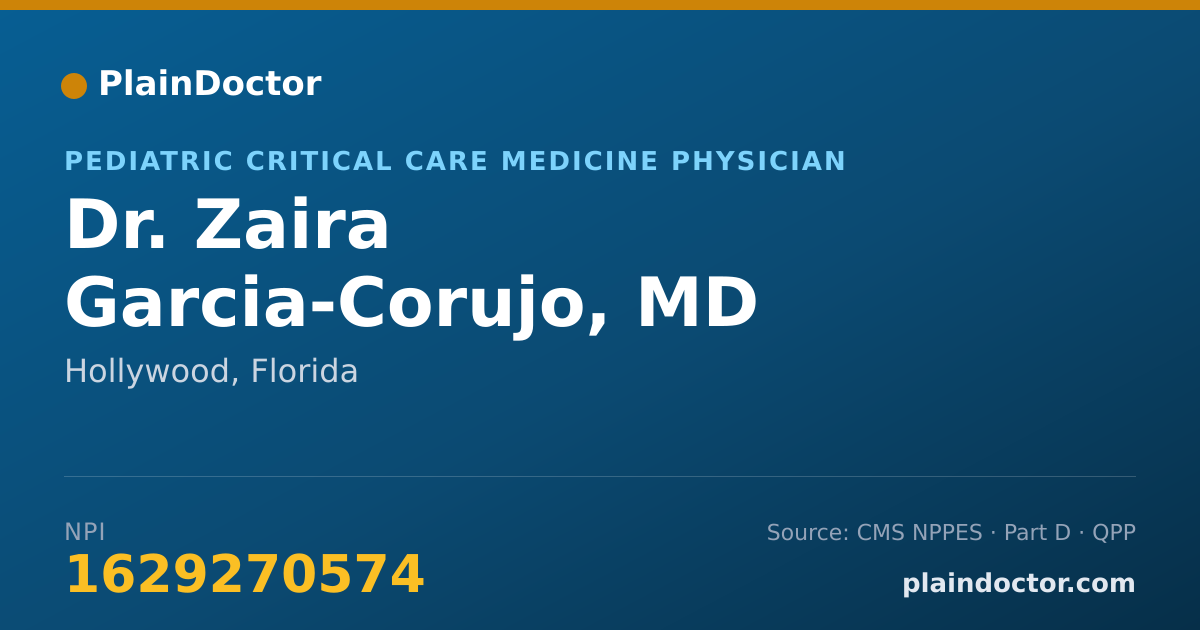 Shareable card for Zaira Garcia-Corujo, MD - Pediatric Critical Care Medicine Physician, Hollywood, FL