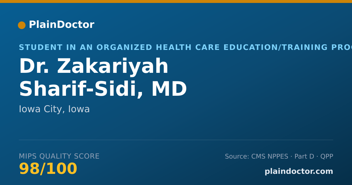 Shareable card for Zakariyah Sharif-Sidi, MD - Student in an Organized Health Care Education/Training Program, Iowa City, IA