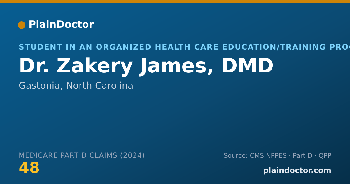 Shareable card for Zakery James, DMD - Student in an Organized Health Care Education/Training Program, Gastonia, NC