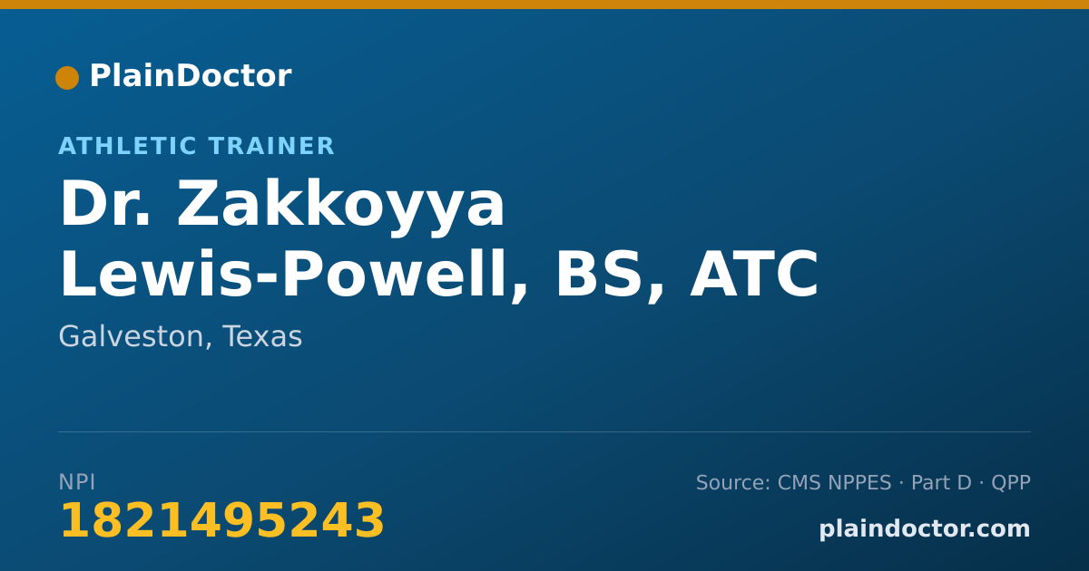 Shareable card for Zakkoyya Lewis-Powell, BS, ATC - Athletic Trainer, Galveston, TX