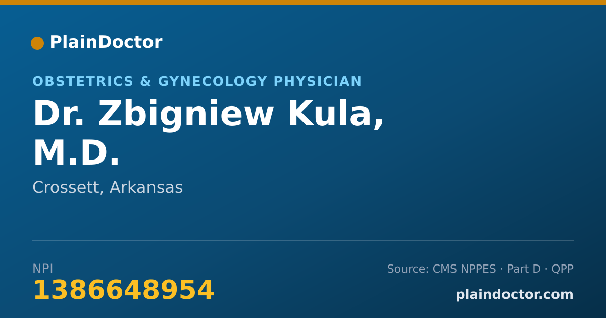 Shareable card for Zbigniew Kula, M.D. - Obstetrics & Gynecology Physician, Crossett, AR
