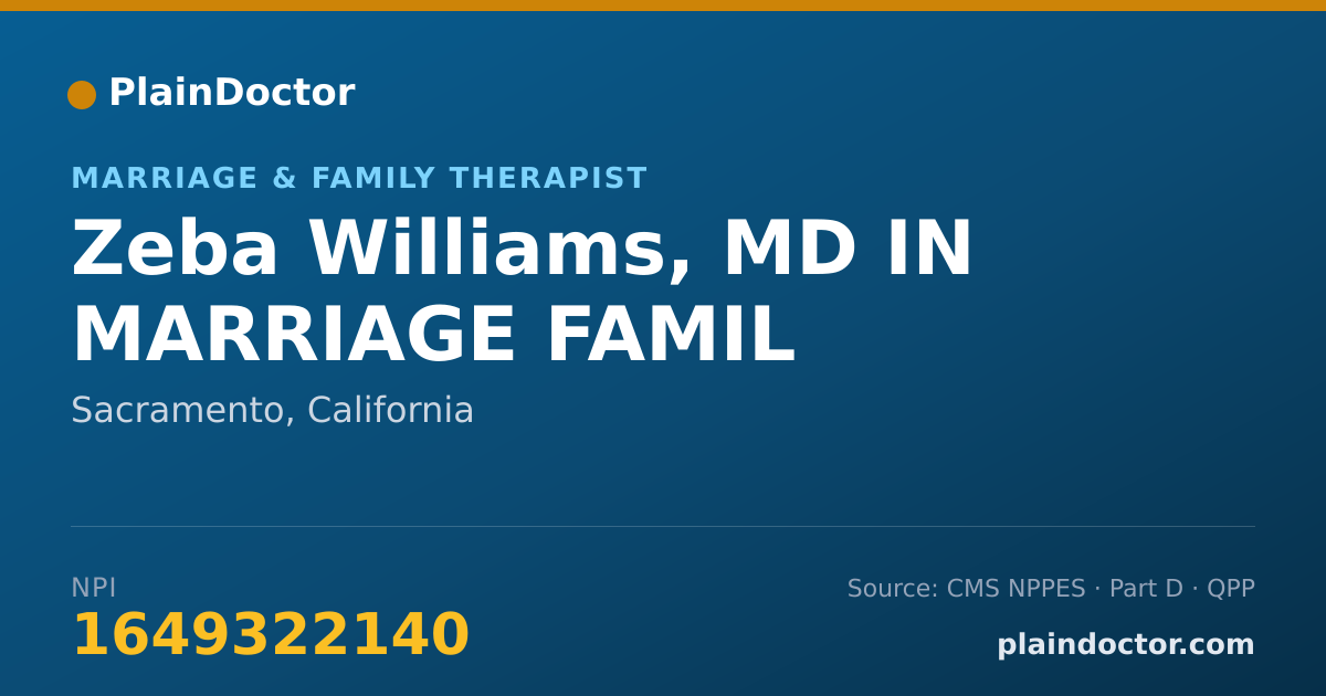 Shareable card for Zeba Williams, MD IN MARRIAGE FAMIL - Marriage & Family Therapist, Sacramento, CA